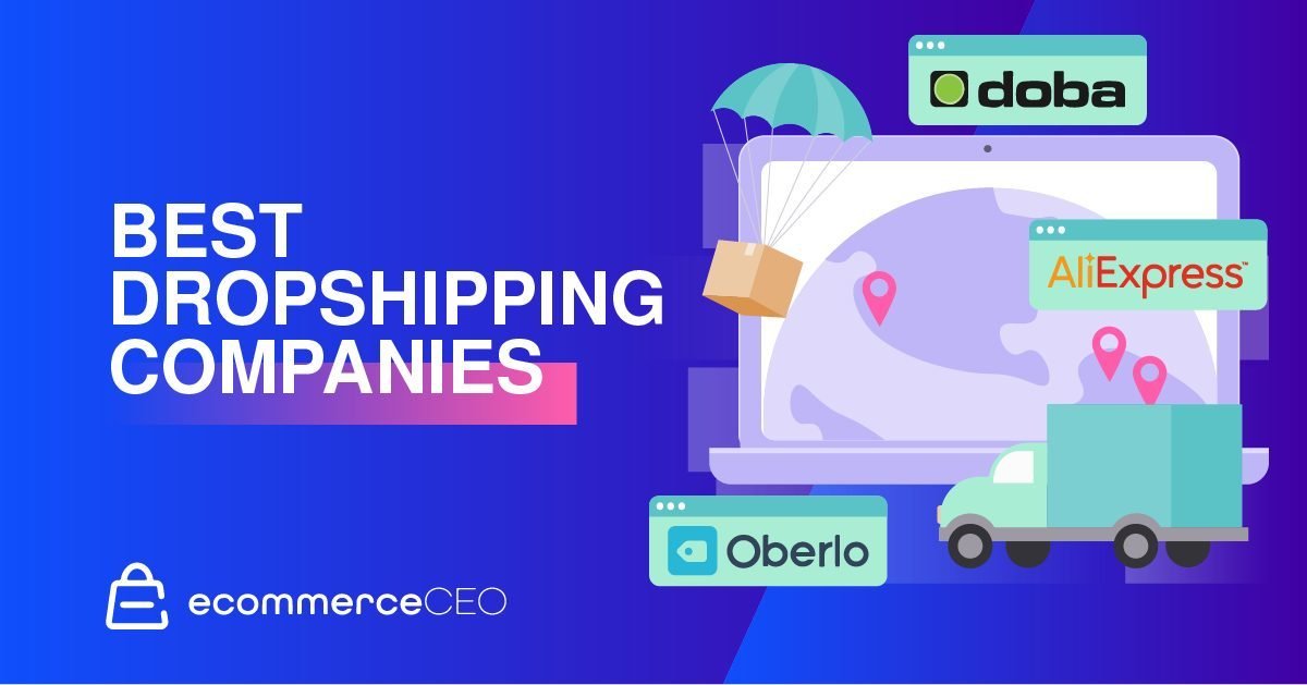 Top Dropshipping Companies