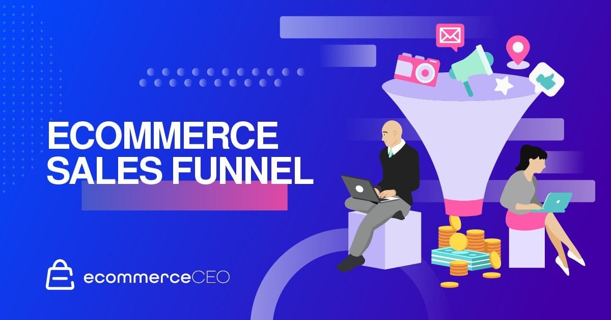 Ecommerce Sales Funnel