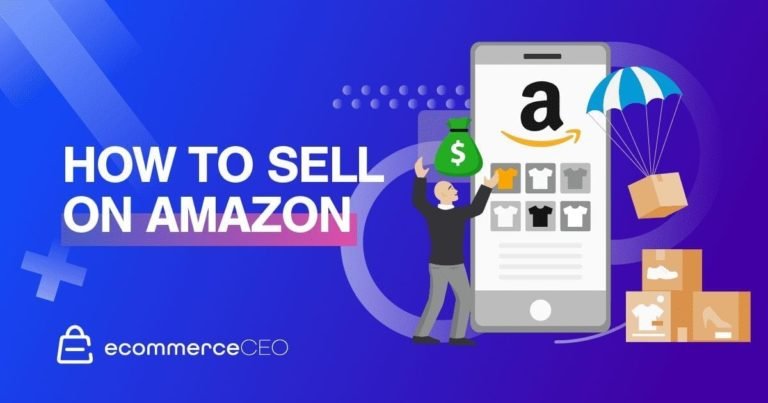 How to Sell On Amazon