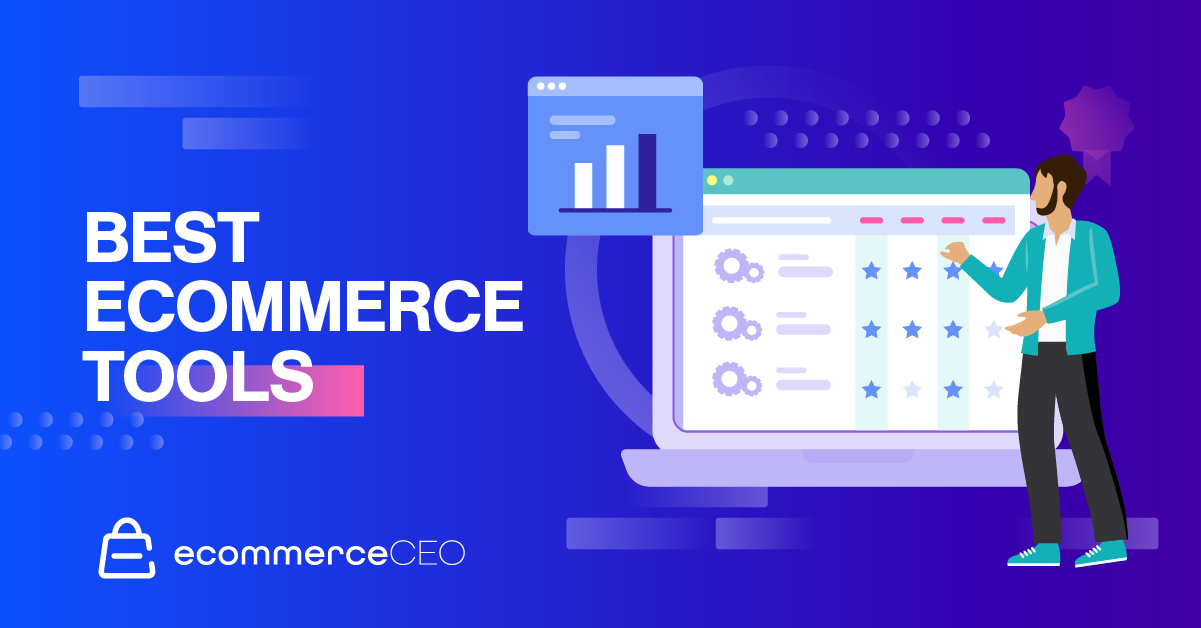 Best Ecommerce Tools