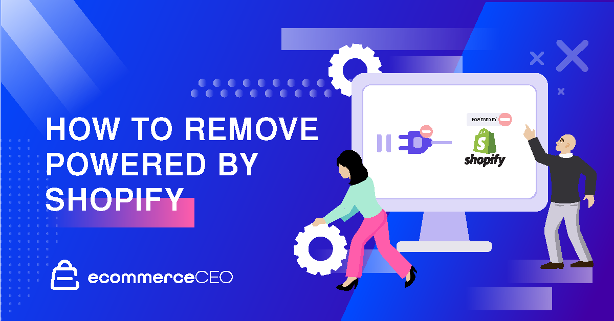 How to Remove Powered by Shopify